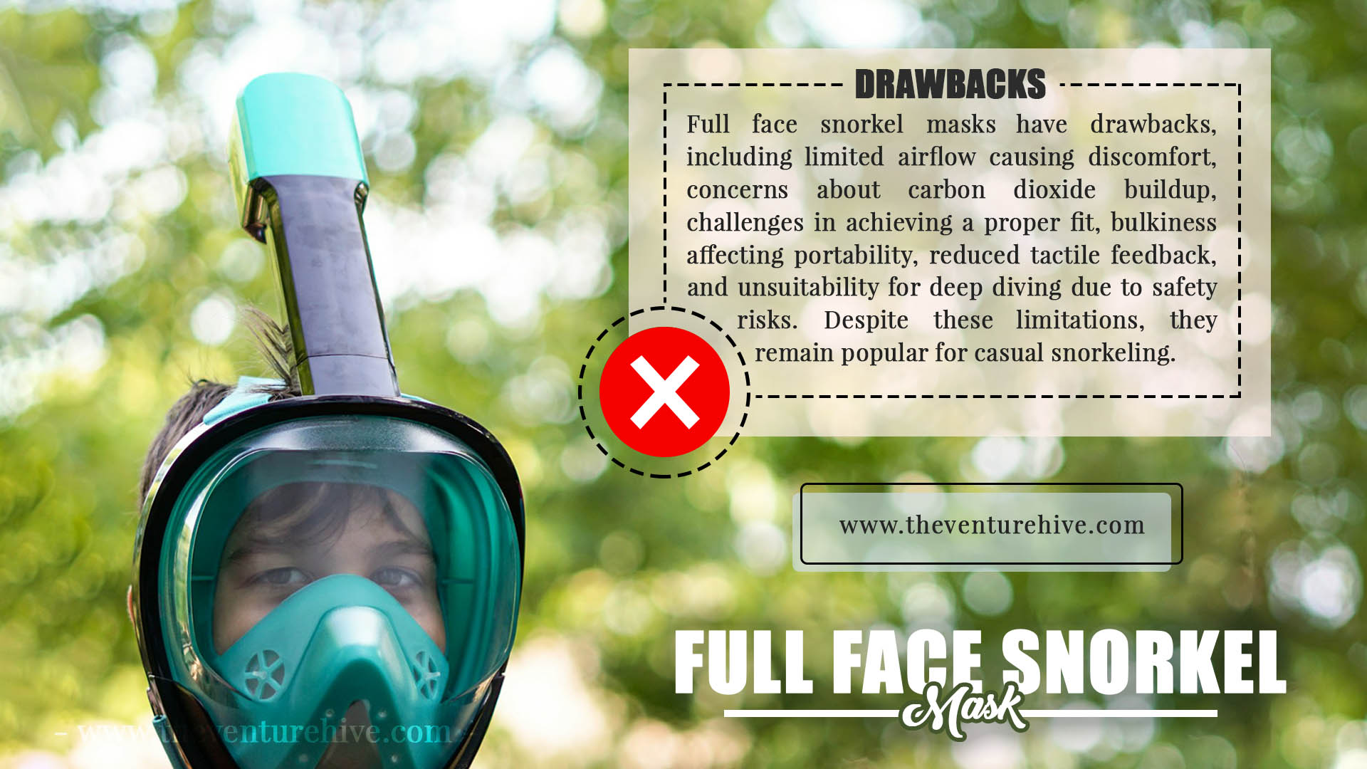 Drawbacks of full face snorkel masks