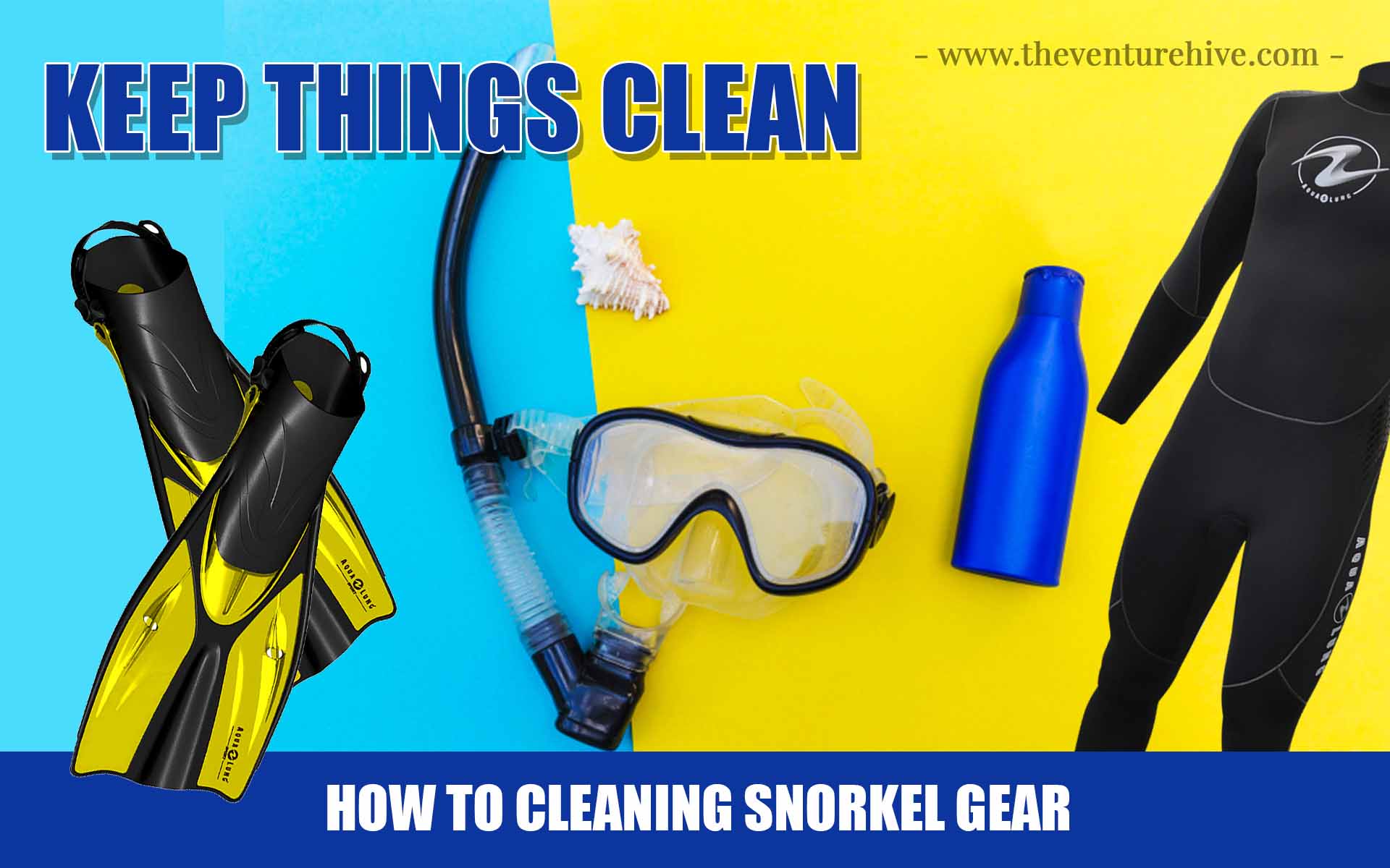 Cleaning Snorkel Gear