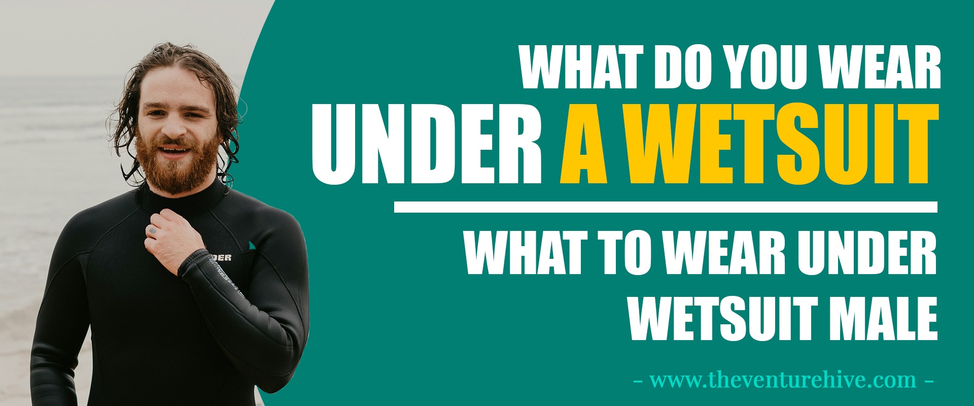 What to wear under wetsuit male